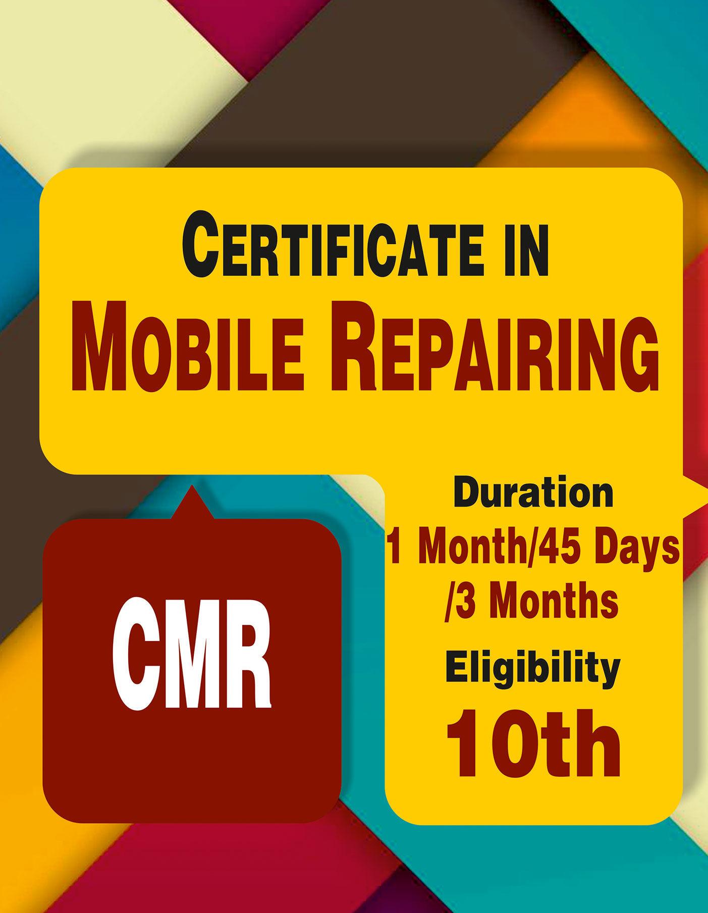 Certificate in Mobile Repairing(CMR)